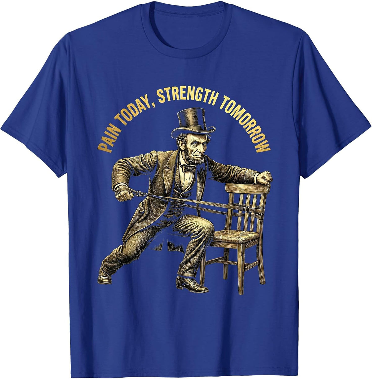 Pain Today Strength Tomorrow Physical Therapy T-Shirt - Royal Blue