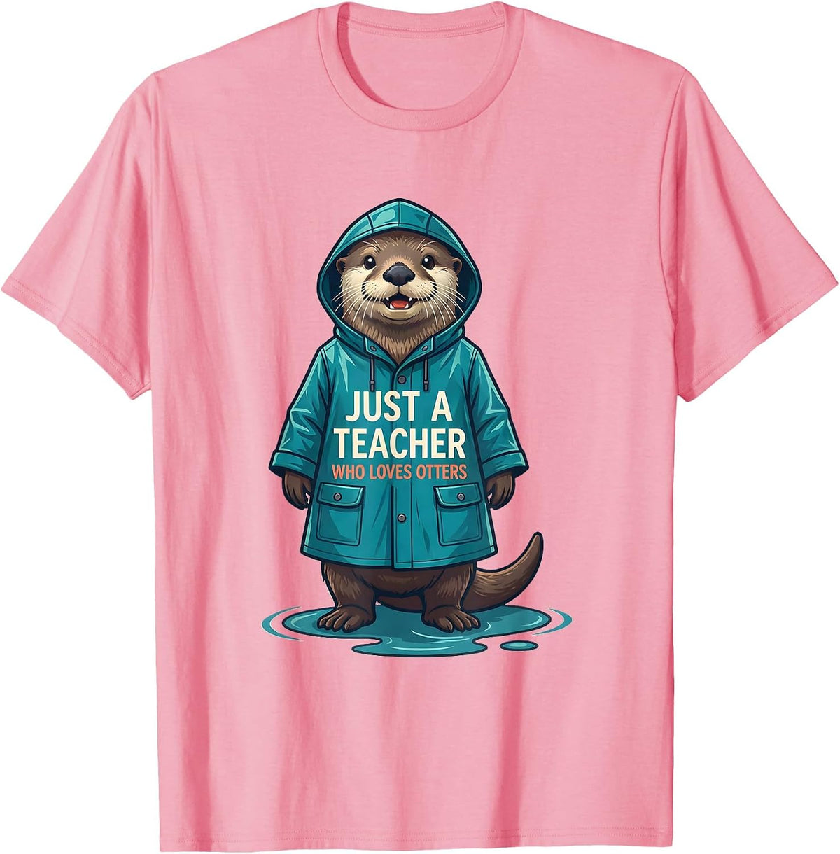 Men's Just A Teacher Who Loves Otters Funny Otter Lover Humor T-Shirt - Pink