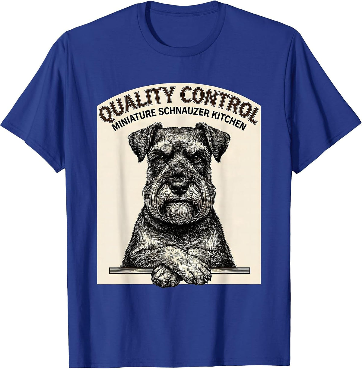 Men's Quality Control Miniature Schnauzer Kitchen Schnauzer Mama T-Shirt - Royal Blue