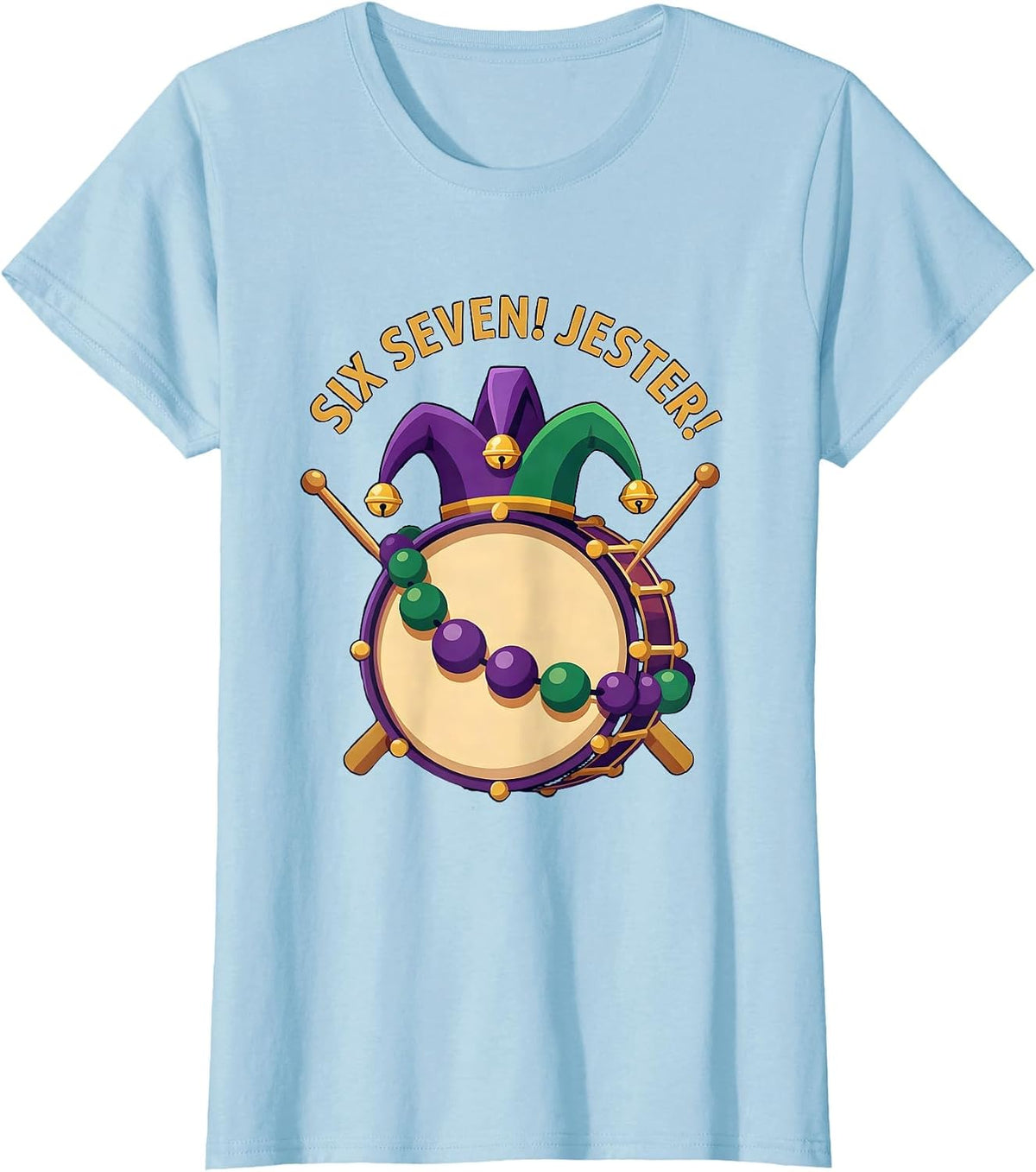 Women's Six Seven! Jester Mardi Gras Carnival Meme Kids Humor T-Shirt - Baby Blue