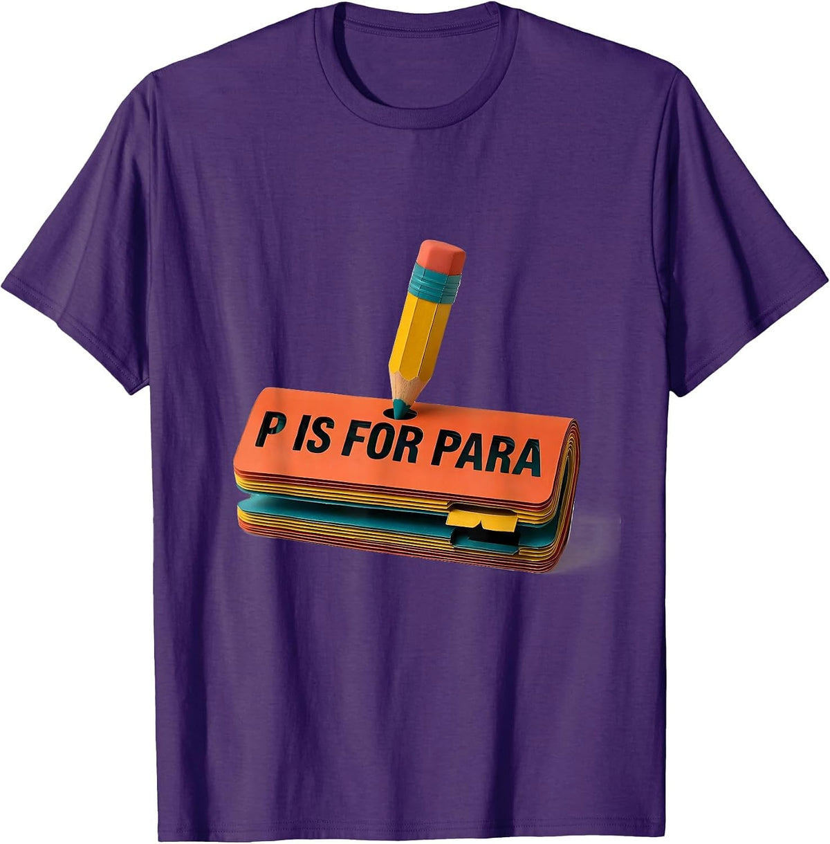 P Is For Para Cute Paper Cutout Teacher Pencil Back T-Shirt - Purple