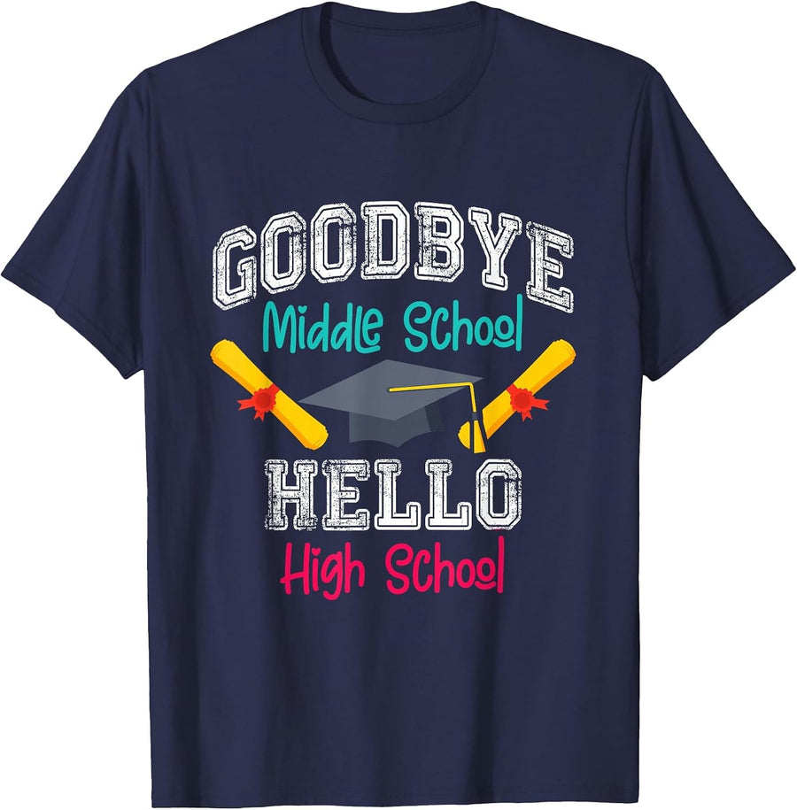 Goodbye Middle School Hello High School Funny Graduation T-Shirt - Navy Blue
