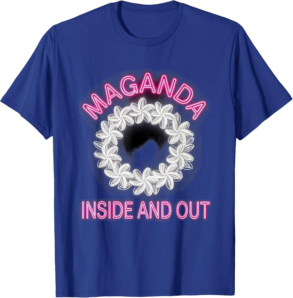 Maganda Inside and Out Filipino Pride Design T-Shirt - Royal Blue