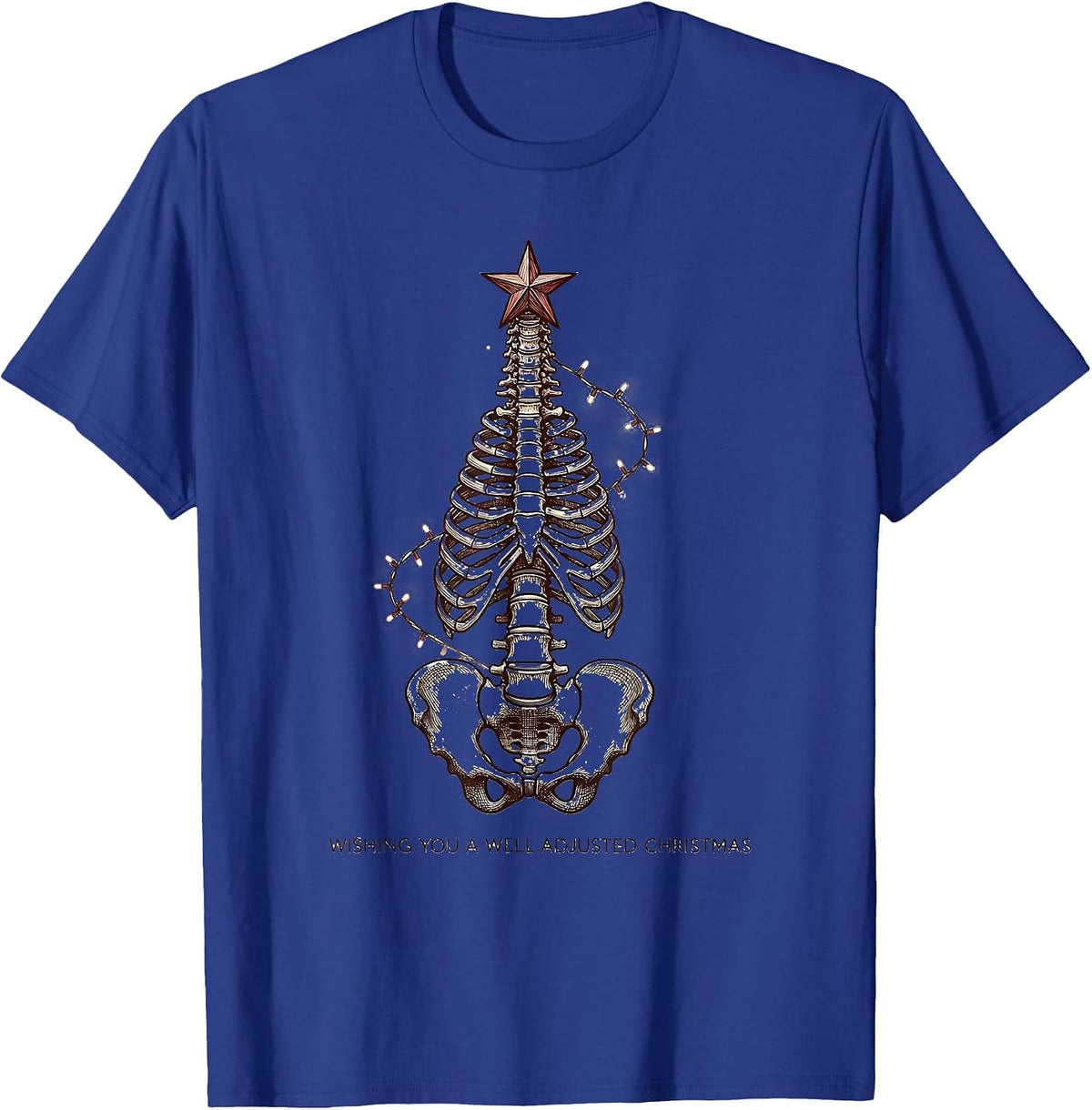 Wishing You A Well Adjusted Christmas Funny Chiropractor T-Shirt - Royal Blue
