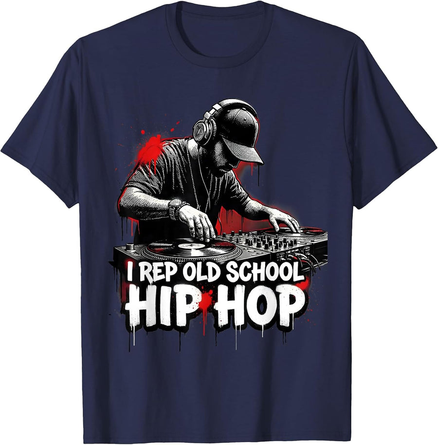 I Rep Old School Hip Hop Graffiti Hip Hop Nostalgia DJ T-Shirt - Navy Blue