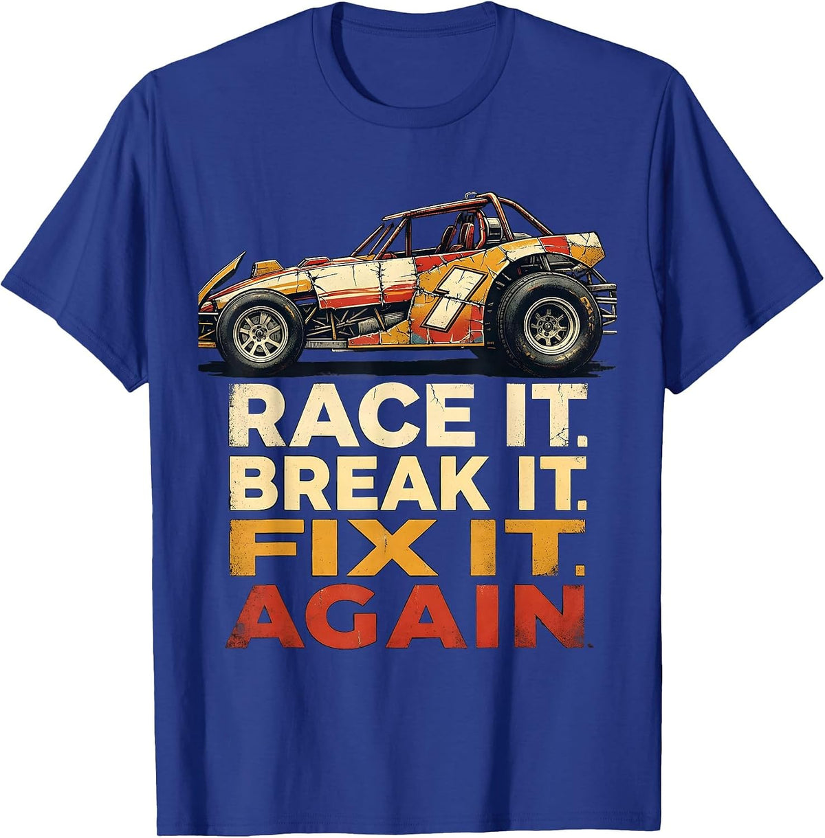 Race It Break It Fix It Again Distressed Vintage Racing T-Shirt - Royal Blue