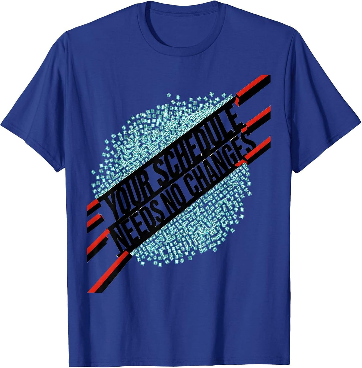Your Schedule Needs No Changes Retro Groovy School Counselor T-Shirt - Royal Blue