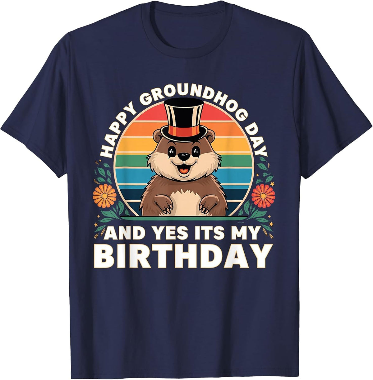 Groundhog Day Birthday Party Funny Happy Groundhog Day T-Shirt - Navy Blue