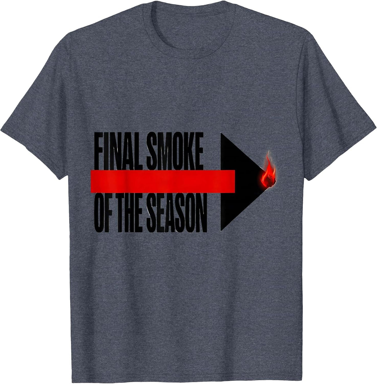 Final Smoke Of The Season Funny BBQ Cookout Dad T-Shirt - Heather Blue