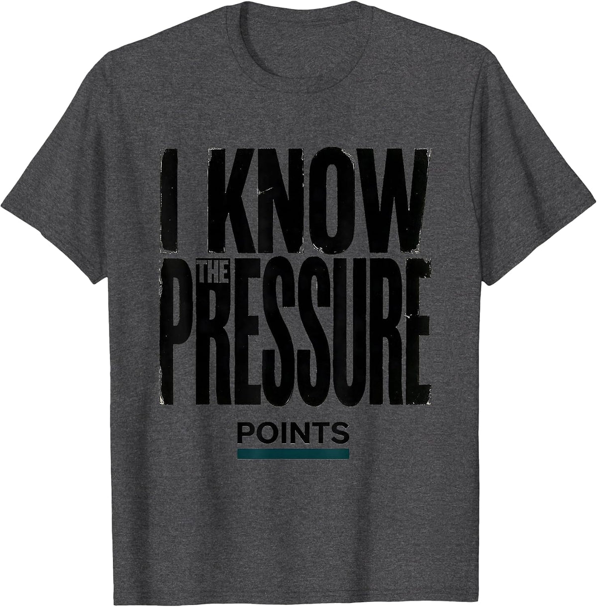 Men's I Know The Pressure Points Funny Chiropractor Physical T-Shirt - Dark Heather Grey