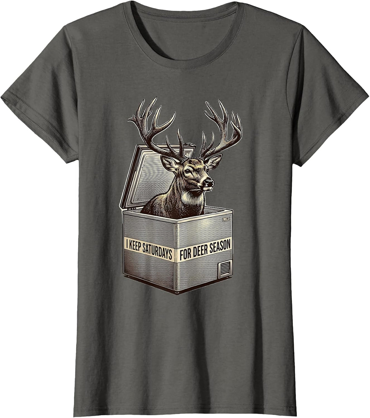 Women's I Keep Saturdays For Deer Season Funny Hunting Dad Gift T-Shirt - Asphalt Grey