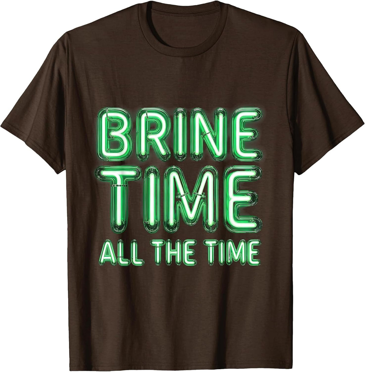 Men's Brine Time All The Time Pickle Lover Design T-Shirt - Brown