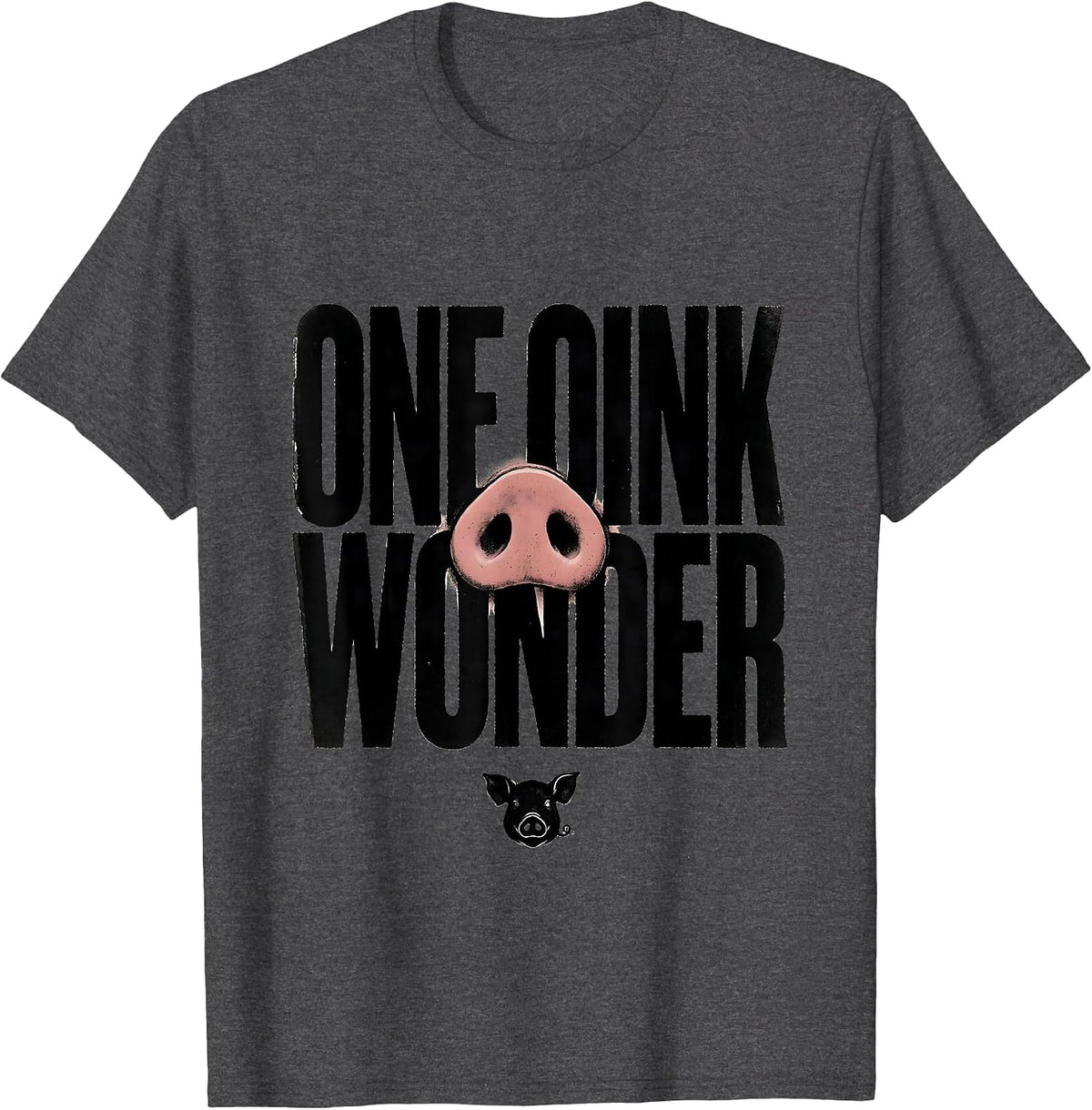 One Oink Wonder Funny Pig Farm Animal Lover Humor Novelty T-Shirt - Dark Heather Grey