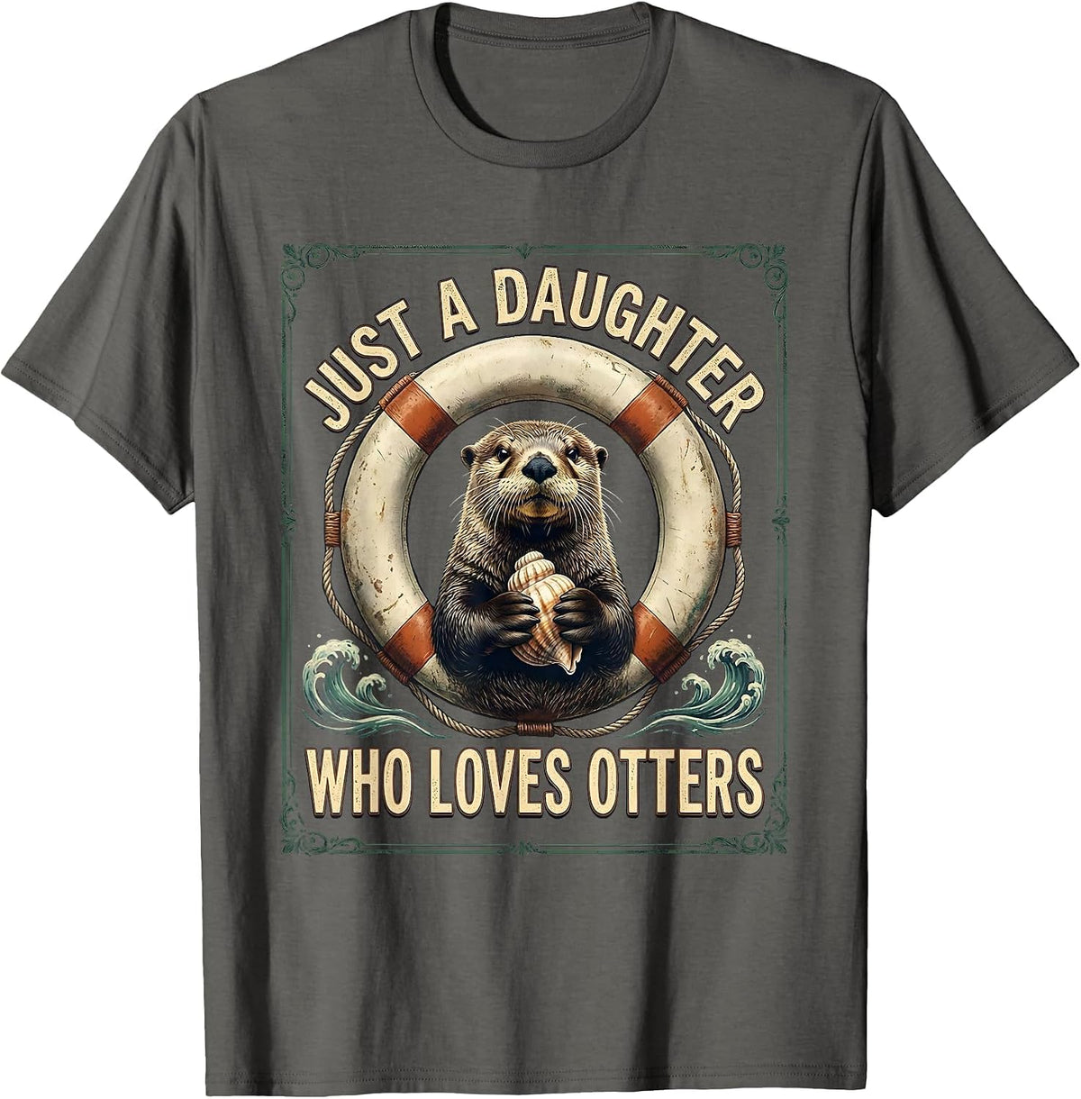 Men's Just A Daughter Who Loves Otters Vintage Otter Lover Gift T-Shirt - Asphalt Grey