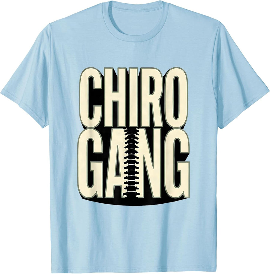 Men's Chiro Gang Funny Chiropractor Humor Chiropractic Student T-Shirt - Baby Blue