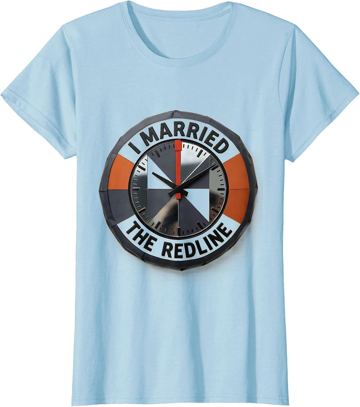 I Married The Redline Funny Car Guy Auto Mechanic T-Shirt - Baby Blue