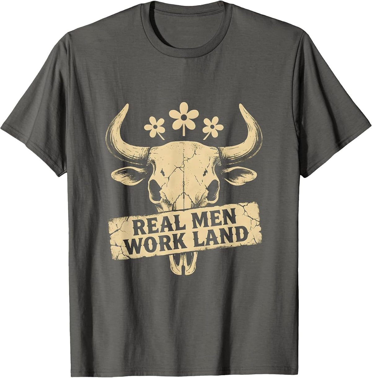 Men's Real Men Work Land Country Life Design T-Shirt - Asphalt Grey