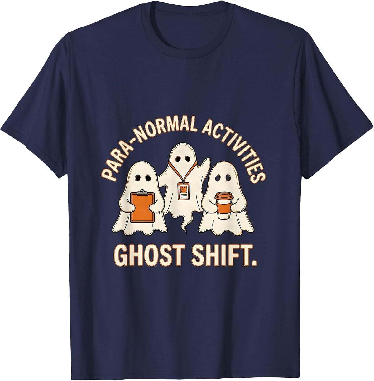 Para-Normal Activities Ghost Shift SPED Teacher Halloween T-Shirt - Navy Blue