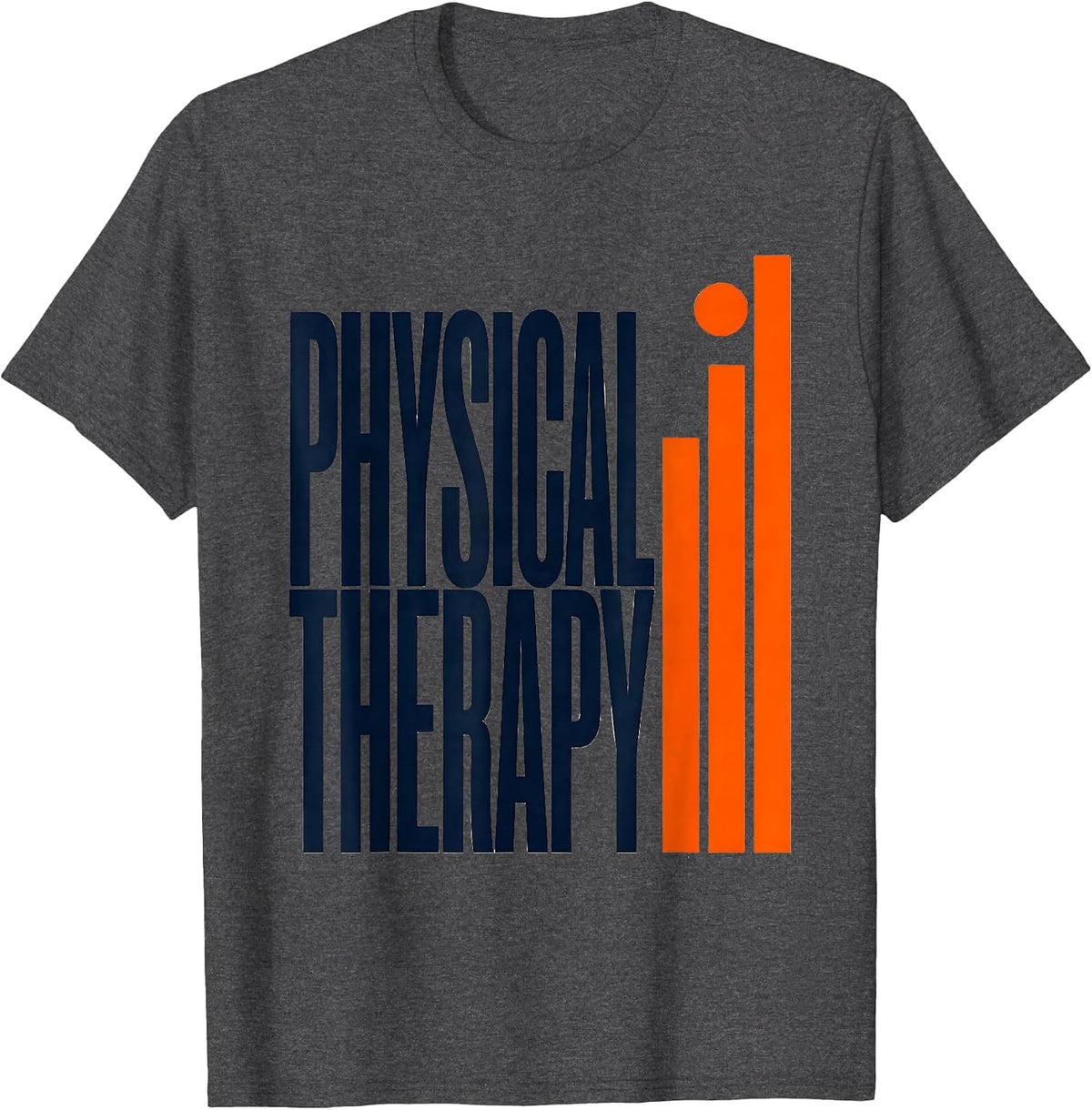 Physical Therapy Occupational Therapist OT Month Celebration T-Shirt - Dark Heather Grey