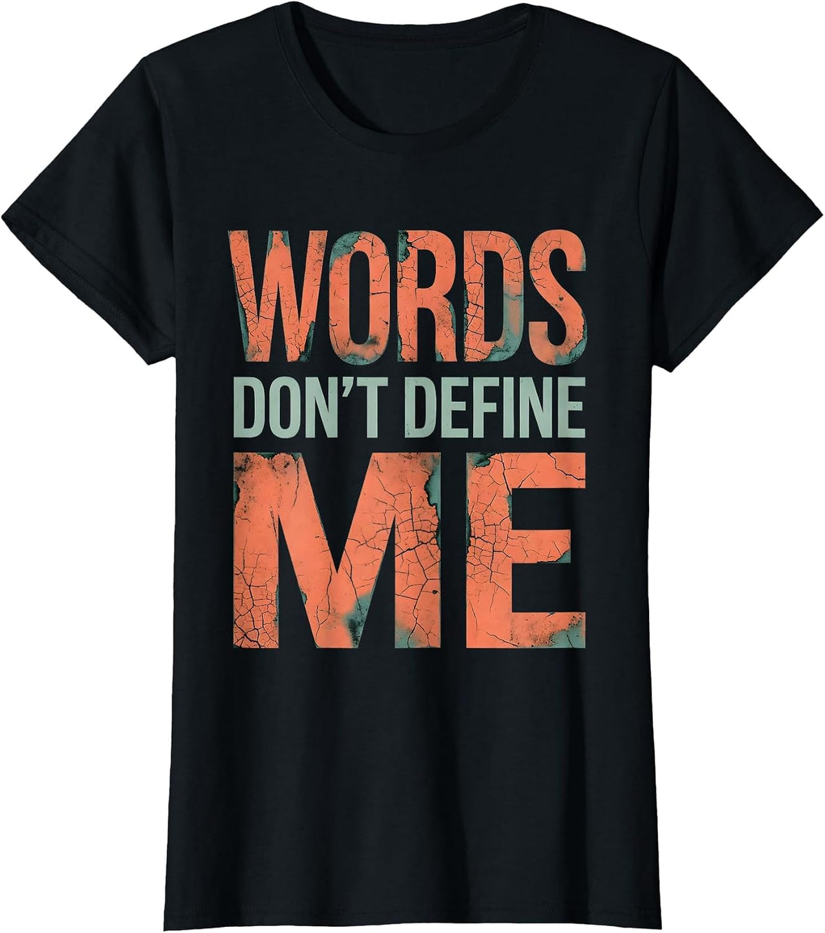Women's Words Don't Define Me Dyslexia Awareness Design T-Shirt - Black