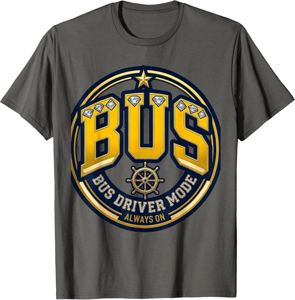 Bus Driver Mode Always On School Bus Design T-Shirt - Asphalt Grey