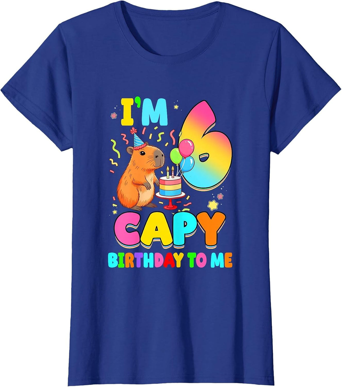 I'm 6 Years Old Capy Birthday to Me 6Th Birthday Capybara T-Shirt - Royal Blue