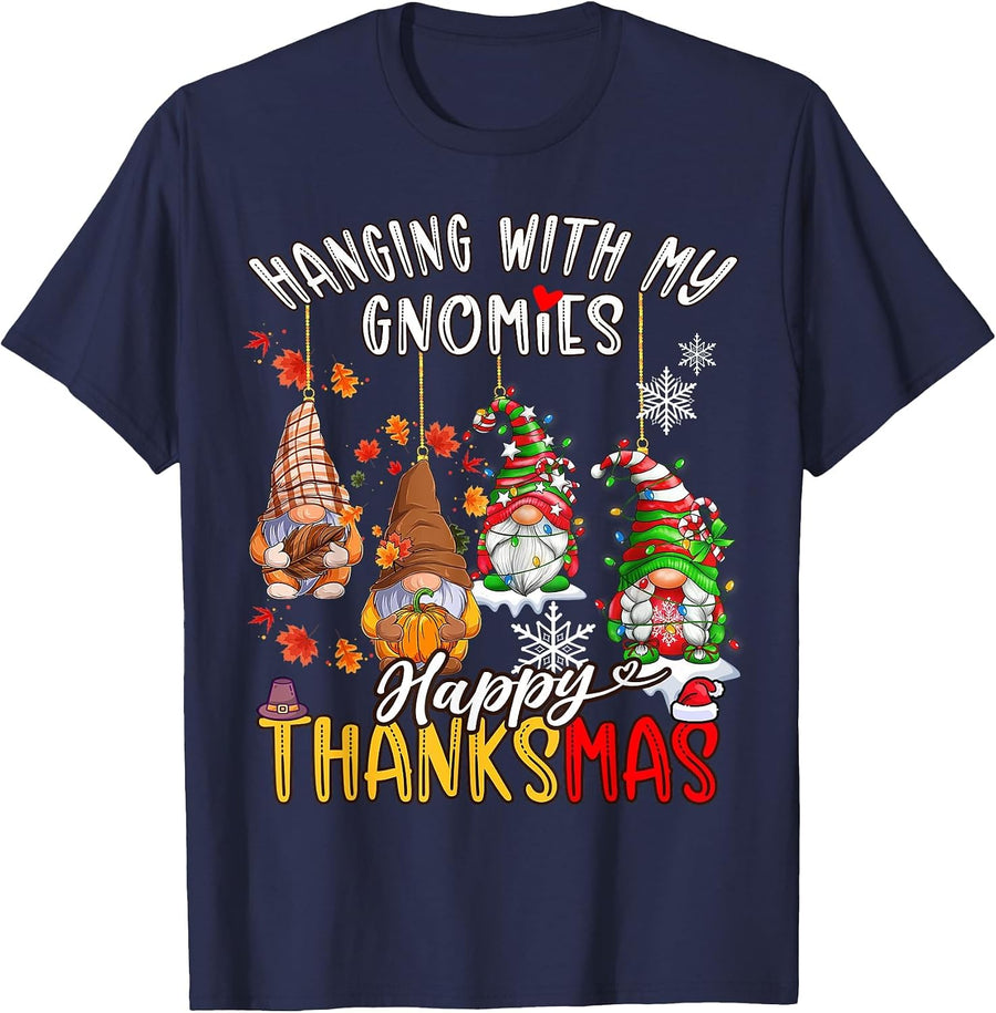 Hanging with My Gnomies Happy Thanksmas Thanksgiving Xmas T-Shirt - Navy Blue