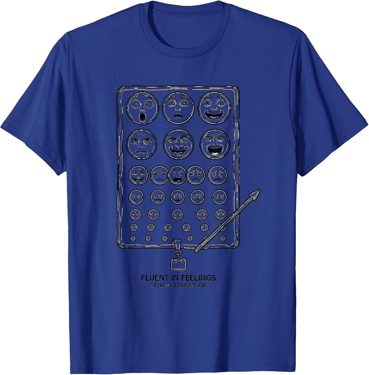 Fluent In Feelings School Counselor Appreciation Gifts T-Shirt - Royal Blue