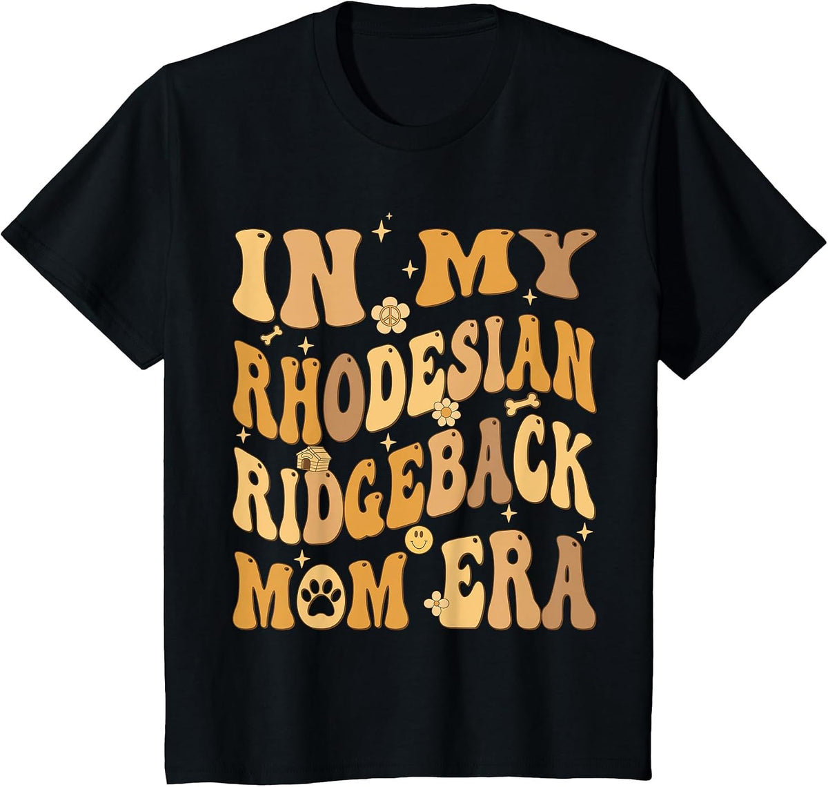 in My Rhodesian Ridgeback Mom Era Groovy T-Shirt - Black