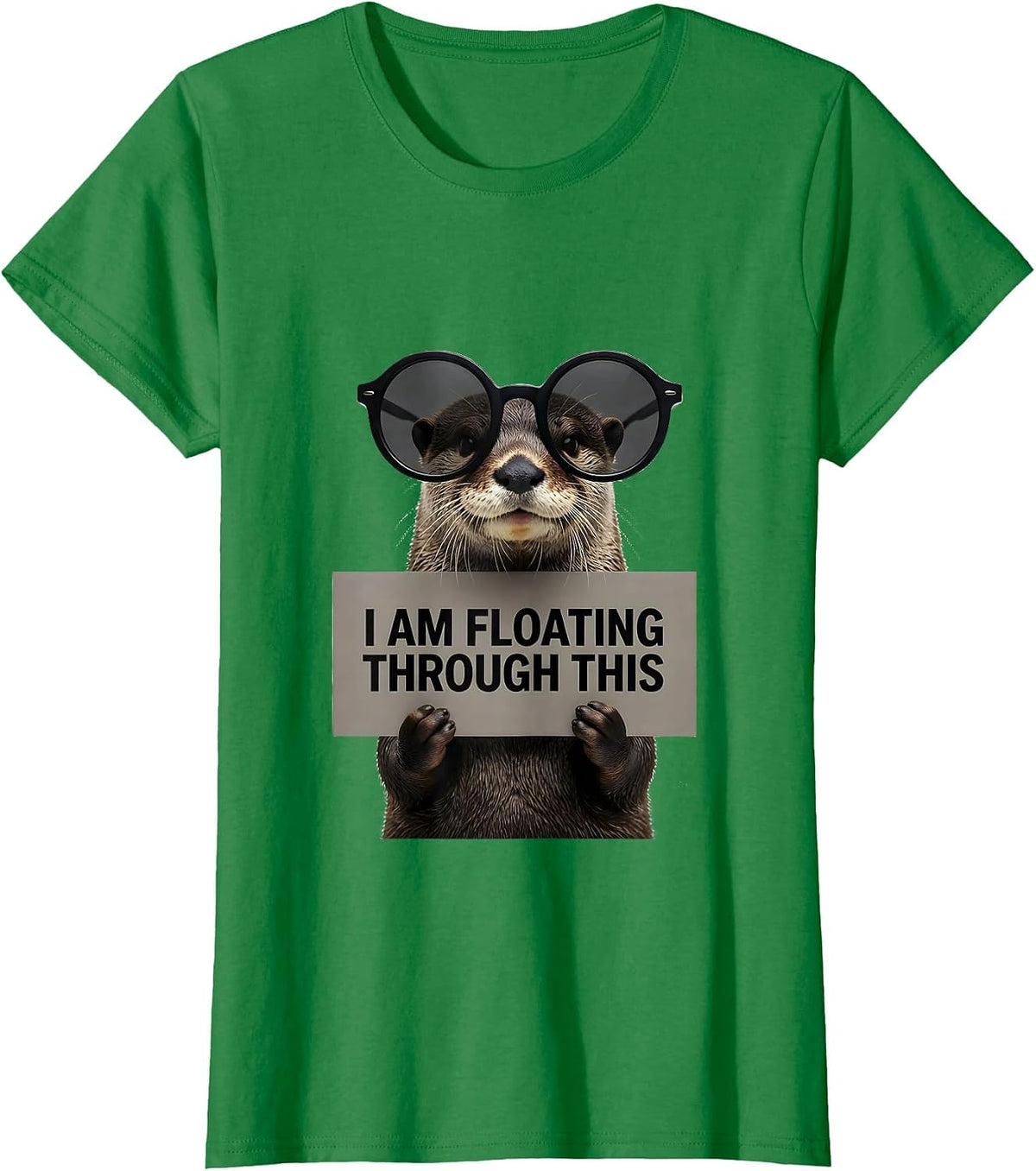 I Am Floating Through This Funny Sea Otter Animal Humor T-Shirt - Kelly Green