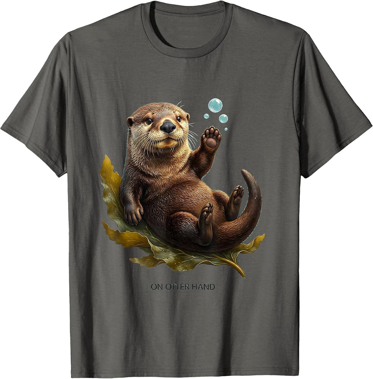 On Otter Hand Cute Otter Lover Humor Sea Animal Enthusiast T-Shirt - Asphalt Grey