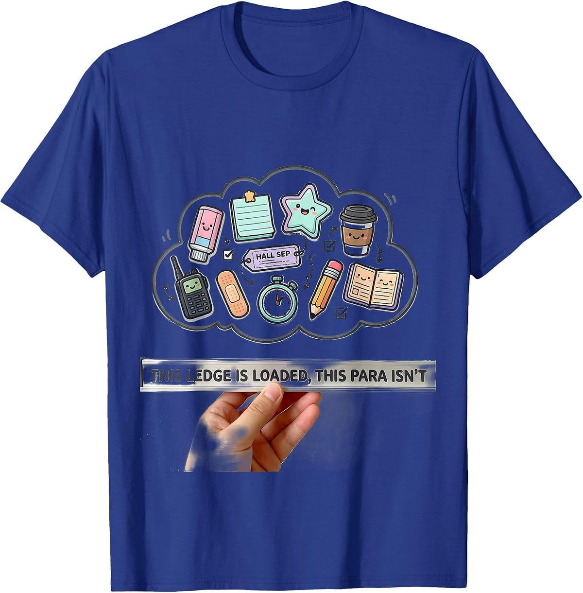 Men's This Ledge Is Loaded, This Para Isn't Kawaii T-Shirt - Royal Blue