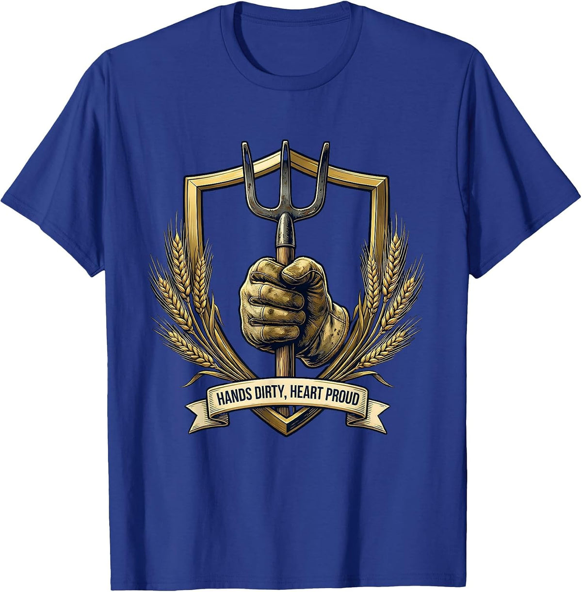 Hands Dirty Heart Proud Hard Worker Design T-Shirt - Royal Blue