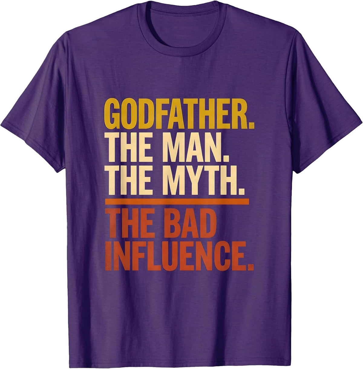 Godfather The Man The Myth The Bad Influence Grandpa T-Shirt - Purple