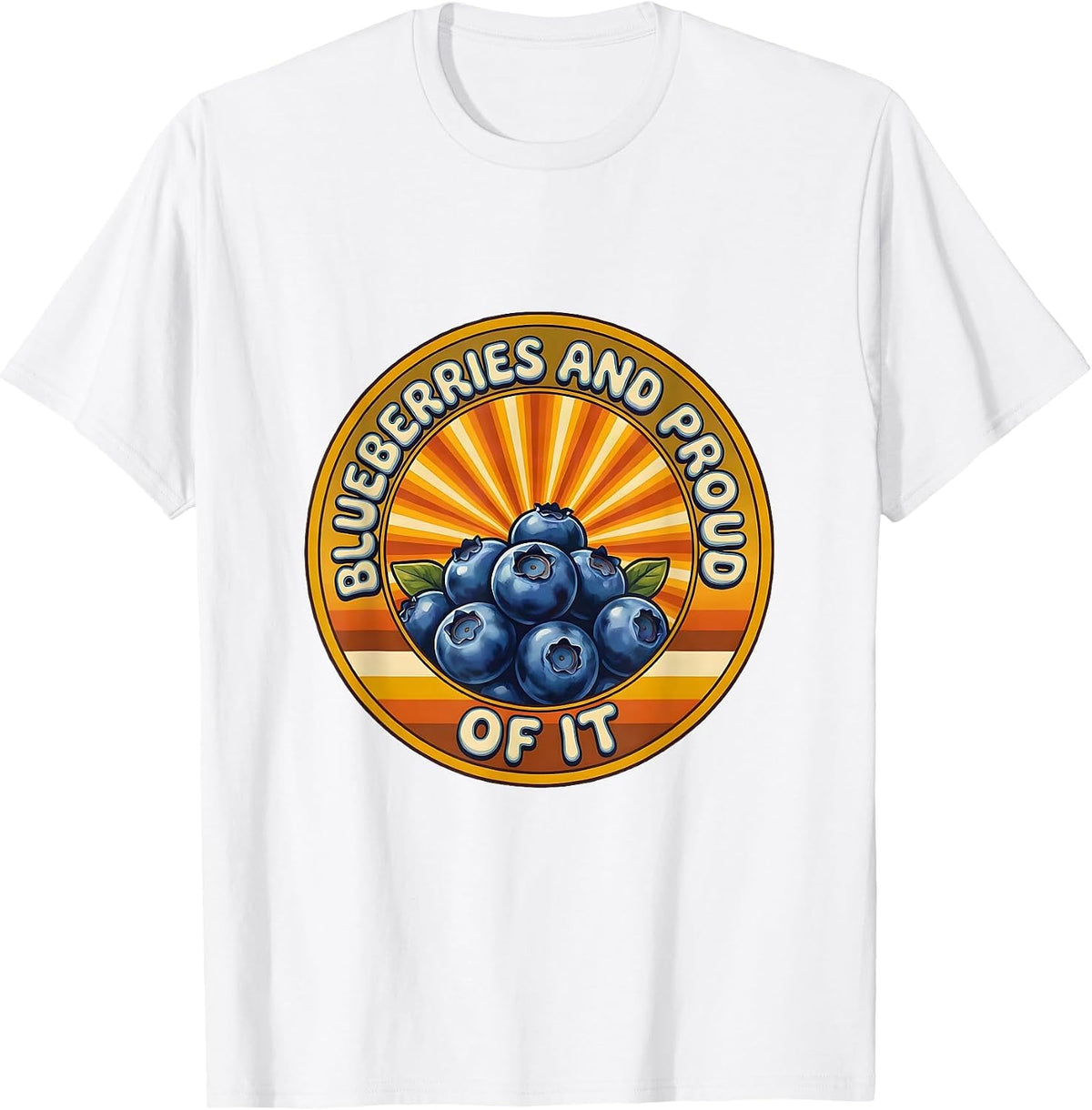 Men's Blueberries And Proud Of It Red White Blue Design T-Shirt - White
