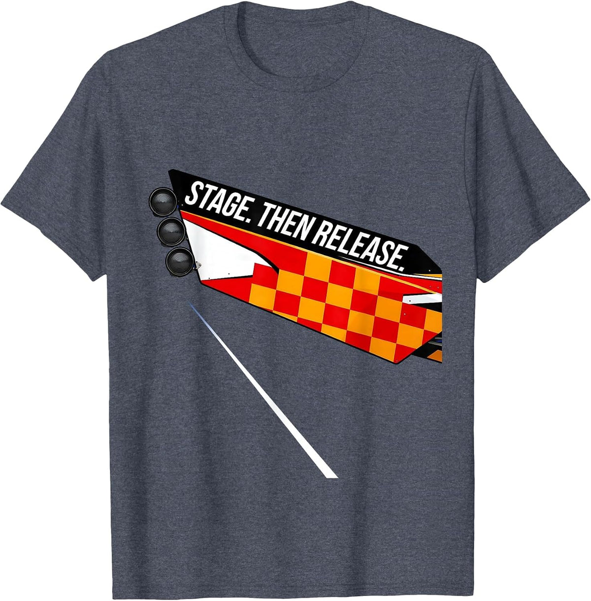 Stage. Then Release. Racing Dragster American RC Car T-Shirt - Heather Blue