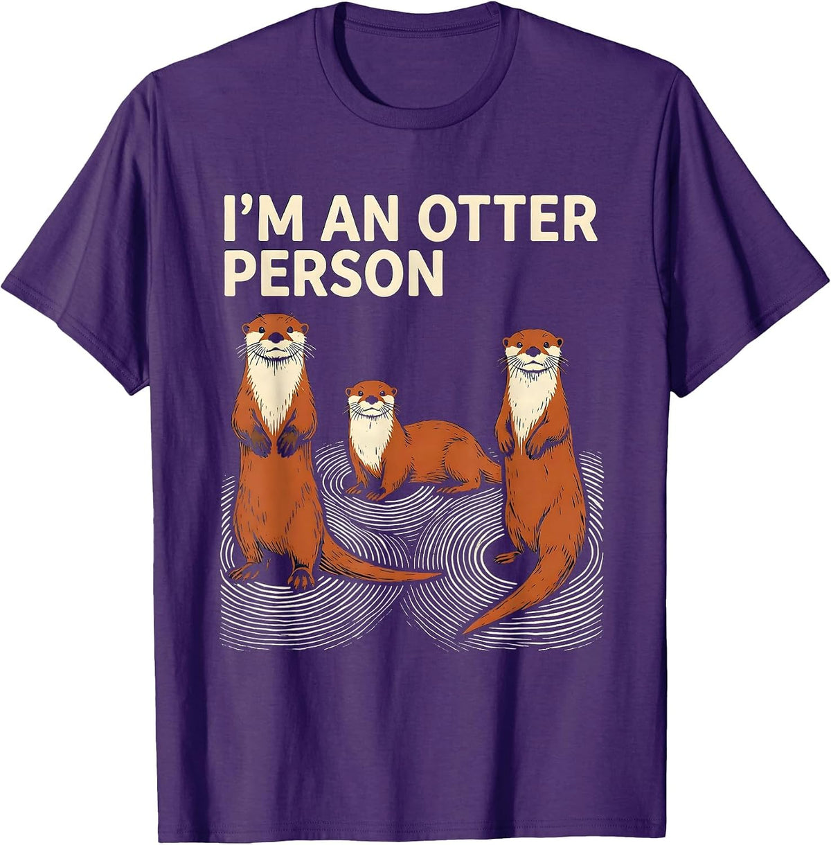 Men's I'm An Otter Person Funny Otter Lover Gift Linocut Humor T-Shirt - Purple
