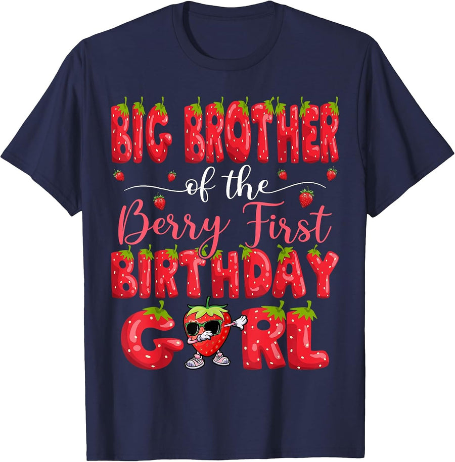 Big Brother of The Berry First Birthday Girl Strawberry T-Shirt - Navy Blue