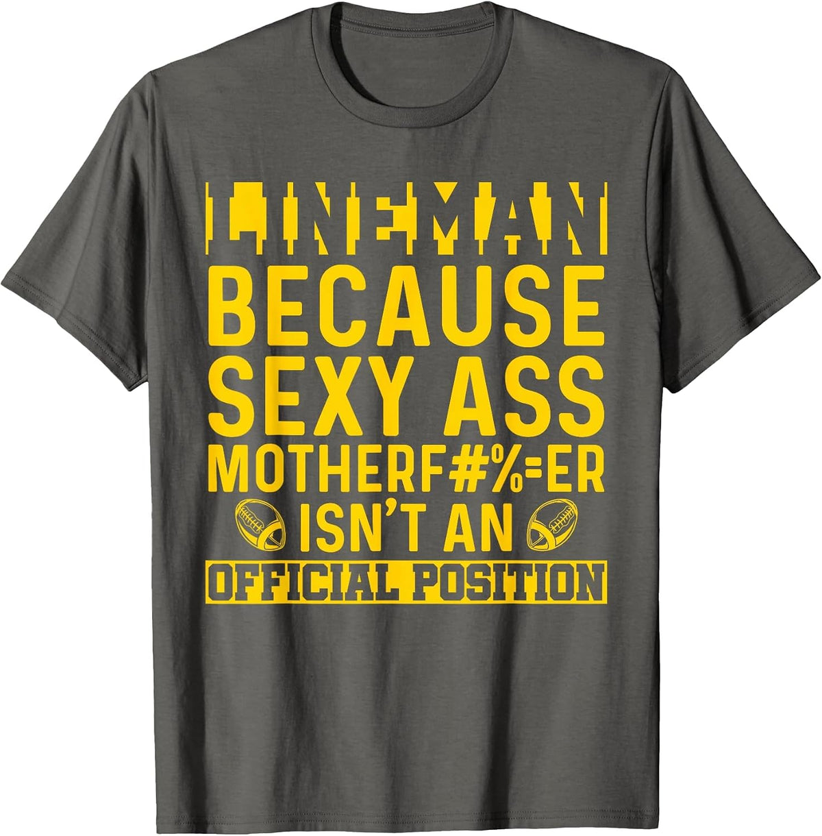 American Football Lineman Defensive Line Offensive Position T-Shirt - Asphalt Grey