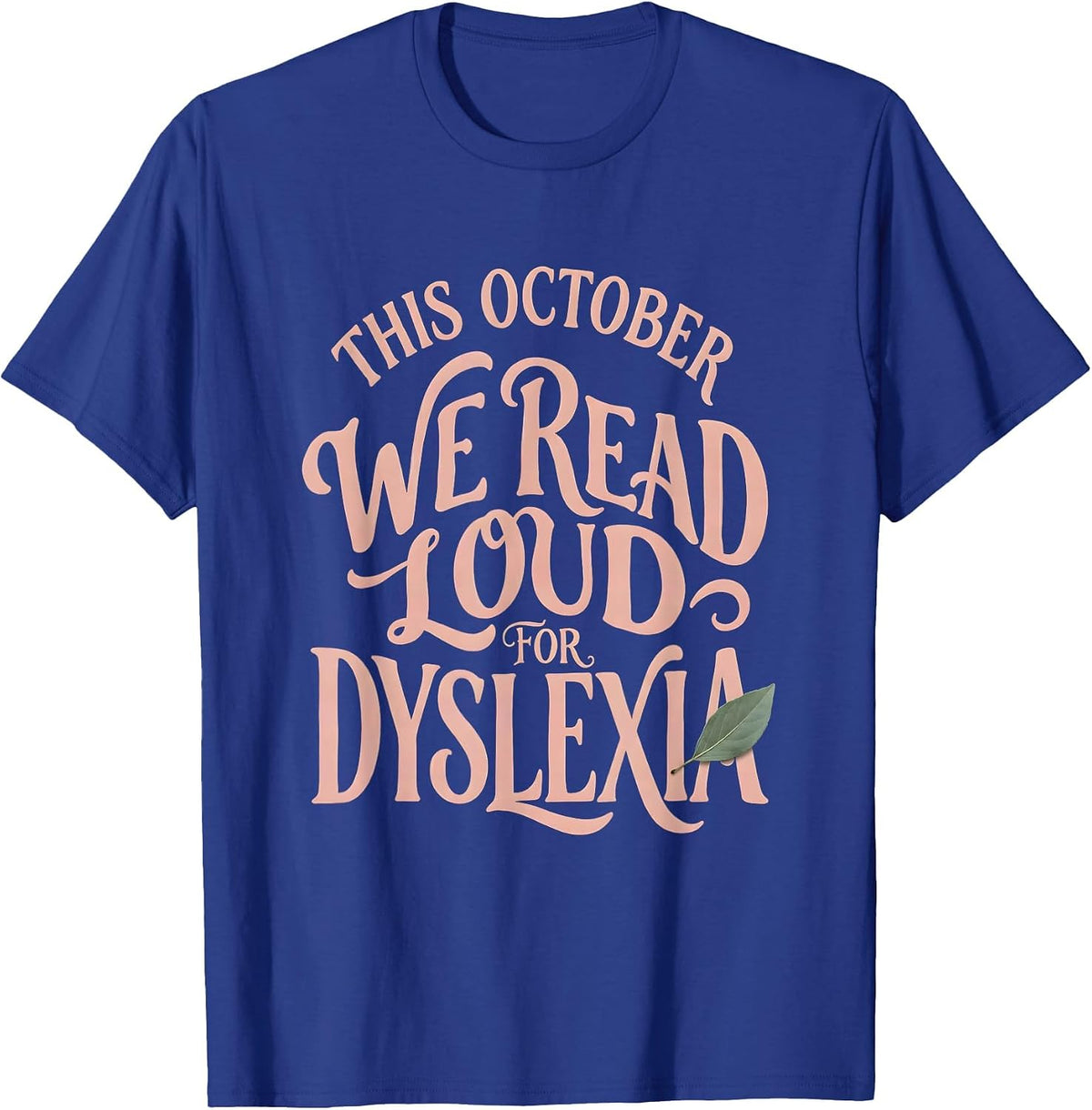 This October We Read Loud For Dyslexia Boho Teacher T-Shirt - Royal Blue