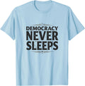 Democracy Never Sleeps Inauguration Design T-Shirt - Baby Blue