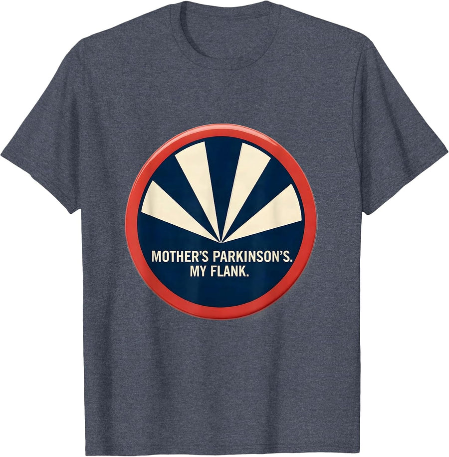 Mother's Parkinson's My Flank Parkinson's Awareness Warrior T-Shirt - Heather Blue