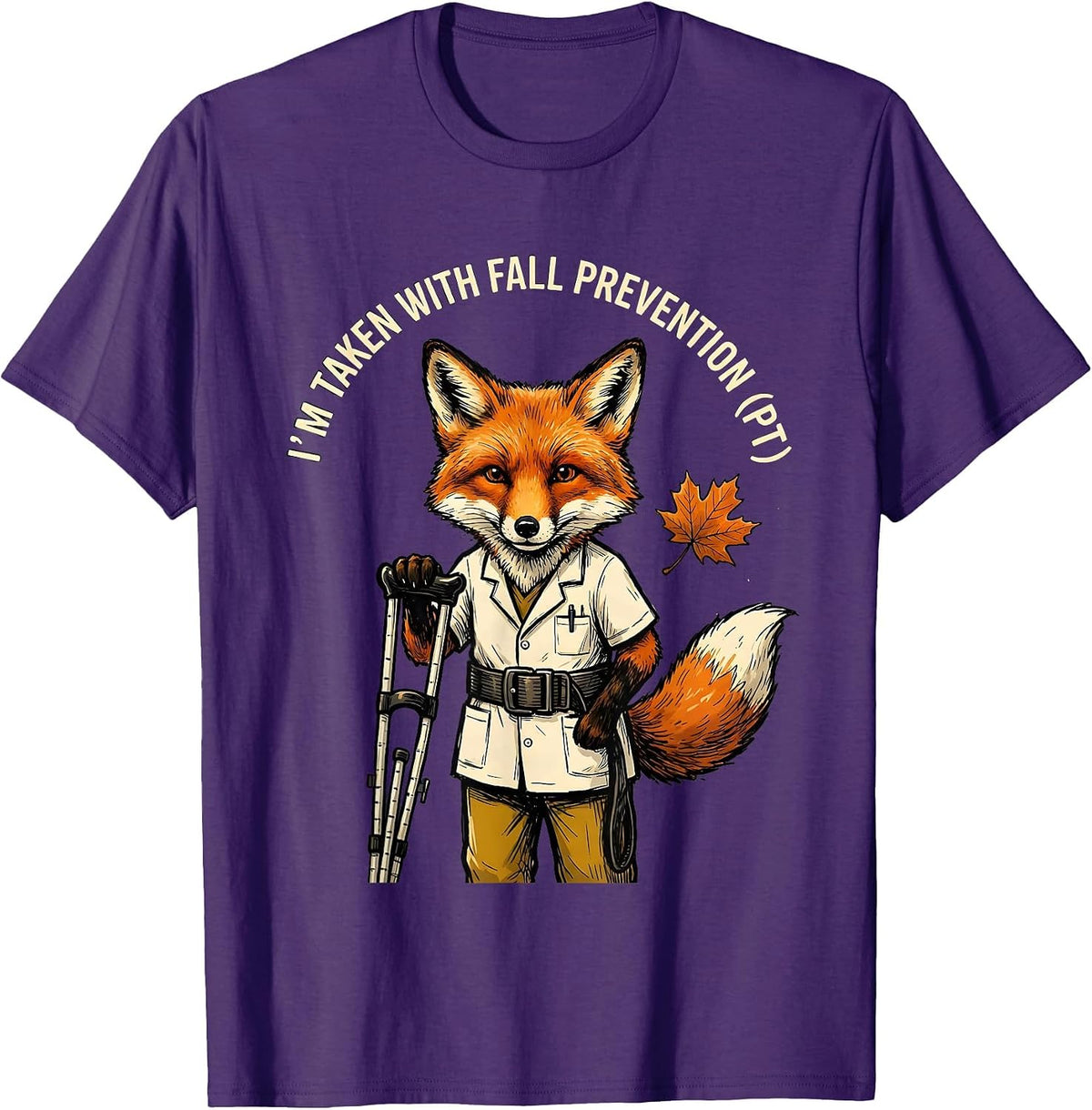 I’m Taken with Fall Prevention PT Funny Physical Therapy T-Shirt - Purple