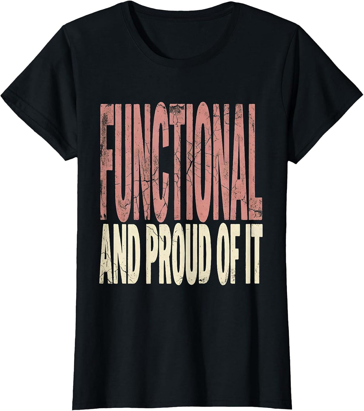 Women's Functional and Proud of It Physical Therapy Design T-Shirt - Black