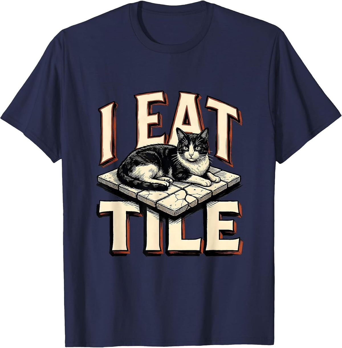 Men's I Eat Tile Funny Cat Meme Internet Humor Novelty Gift T-Shirt - Navy Blue