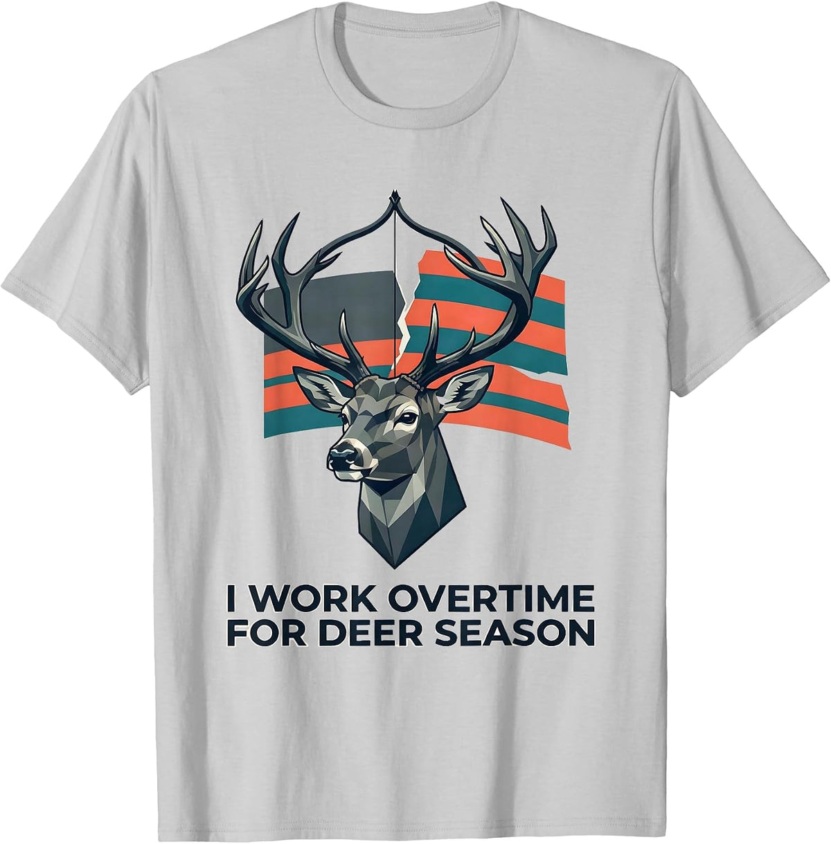 Men's I Work Overtime For Deer Season Funny Hunting Dad Gift T-Shirt - Silver Grey