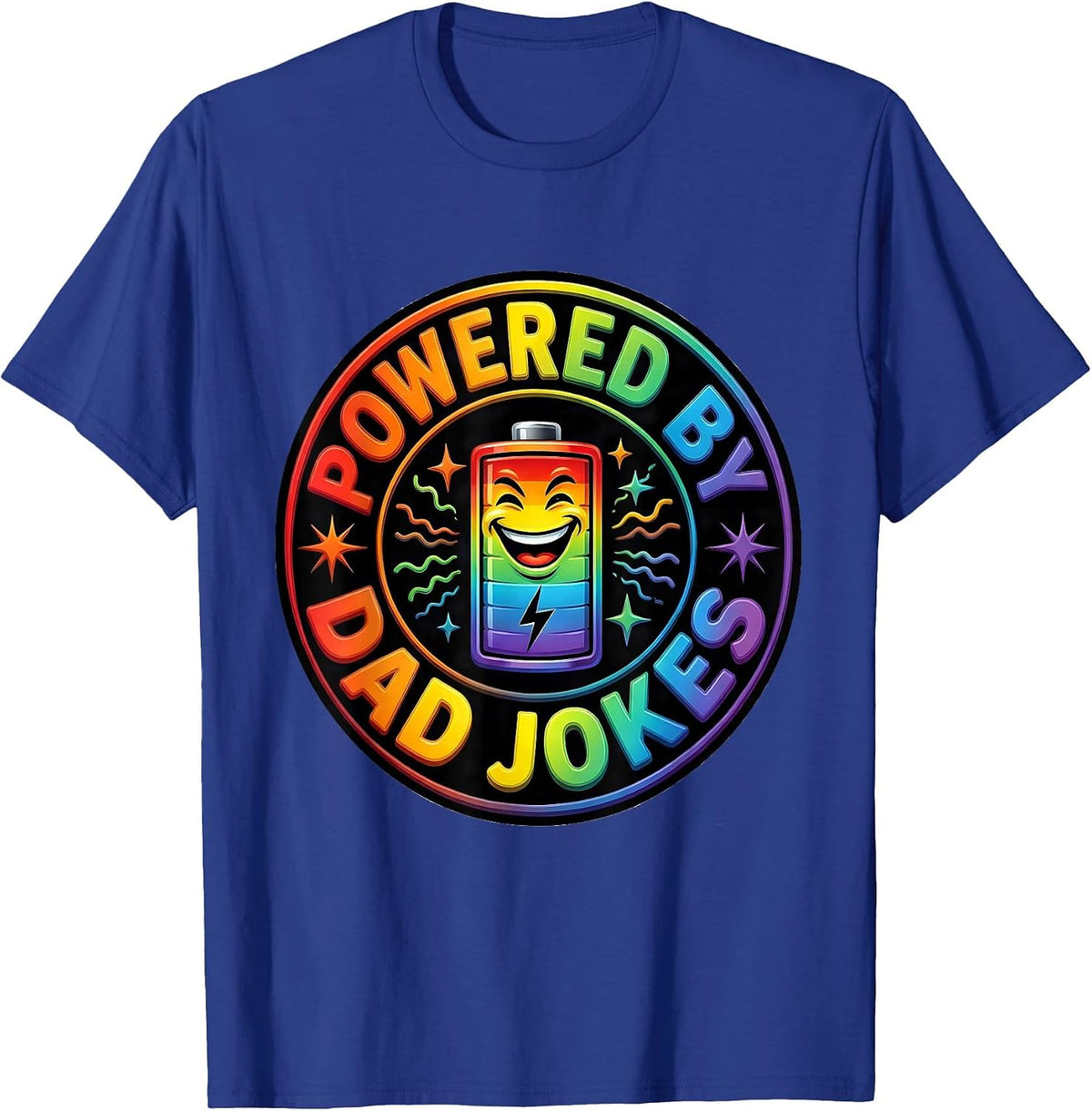 Powered by Dad Jokes Funny Father Design T-Shirt - Royal Blue