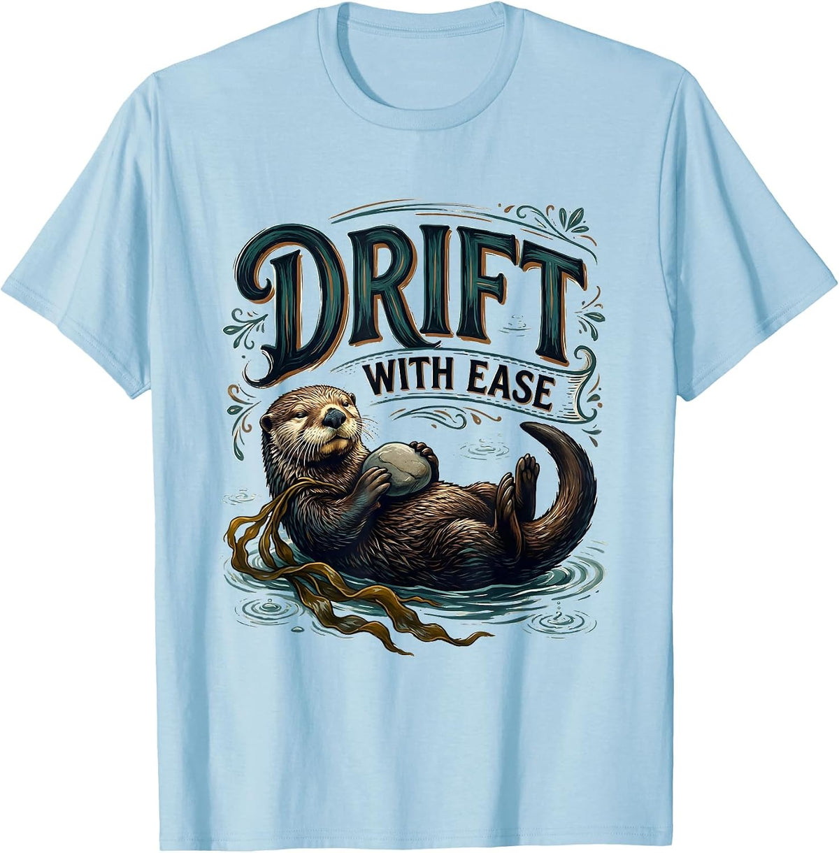 Men's Drift With Ease Funny Sea Otter Animal Lover Gift T-Shirt - Baby Blue