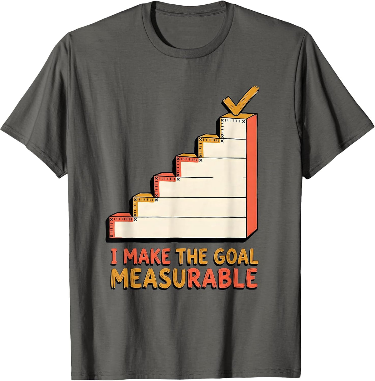 Men's I Make The Goal Measurable Special Education Teacher SPED T-Shirt - Asphalt Grey