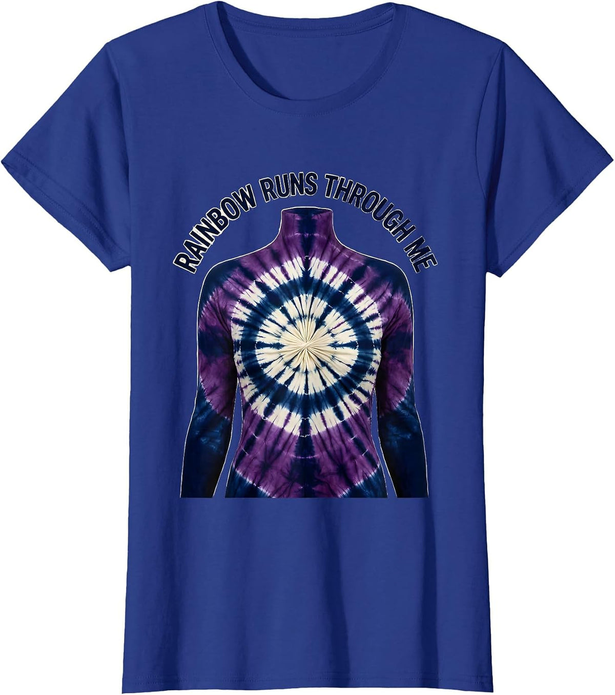 Women's Rainbow Runs Through Me Pride Design T-Shirt - Royal Blue